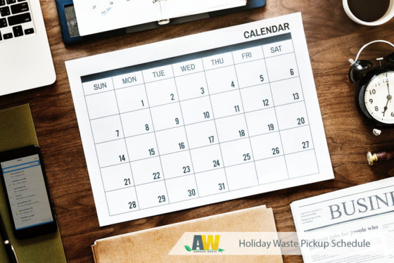 Arwood Waste Holiday Waste Pickup Schedule Reminder