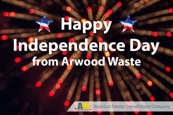 July 4th Arwood Waste - (888) 413-5105 Toll Free – Dumpster, Residential Roll Off Dumpster, Front Load Equipment, Commercial Dumpster, Construction Dumpsters and Demolition – Free Quote